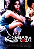 La vendedora de rosas is the best movie in Alex Bedoya filmography.
