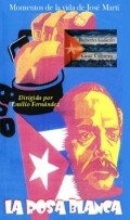 La rosa blanca - movie with Arturo Soto Rangel.