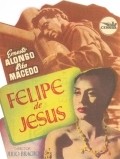 Felipe de Jesus - movie with Maruja Grifell.