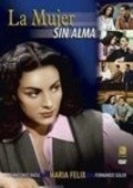 La mujer sin alma - movie with Mimi Derba.