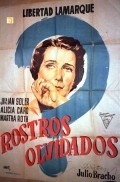 Rostros olvidados - movie with Anabelle Gutierrez.