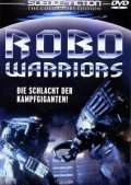 Robo Warriors film from Ian Barry filmography.