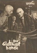 Die Glatzkopfbande film from Richard Groschopp filmography.