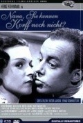 Nanu, Sie kennen Korff noch nicht? - movie with Jakob Tiedtke.