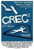 Greg²- is the best movie in Rebecca Hulbert filmography.