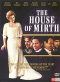 The House of Mirth film from Terens Devis filmography.