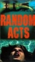 Random Acts film from Angela Garcia Combs filmography.