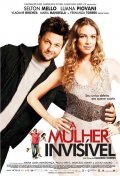 A Mulher Invisivel film from Claudio Torres filmography.
