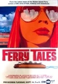 Ferry Tales film from Katja Esson filmography.