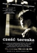 Czesc Tereska film from Robert Glinski filmography.