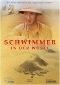 Schwimmer in der Wuste film from Kurt Mayer filmography.