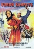 Vurun kahpeye - movie with Hale Soygazi.