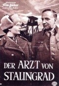 Der Arzt von Stalingrad film from Geza von Radvanyi filmography.