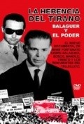 Balaguer: La herencia del tirano is the best movie in Rene Alfonso filmography.