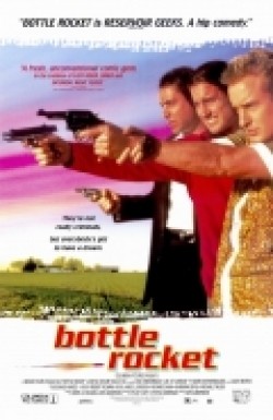 Bottle Rocket - movie with Owen Wilson.