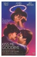 Kiss Me Goodbye film from Robert Mulligan filmography.
