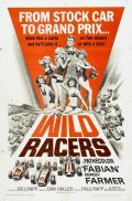The Wild Racers is the best movie in Fabienne Arel filmography.
