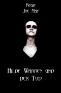Hilde Warren und der Tod film from Joe May filmography.