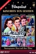 Film Drei Madels vom Rhein.