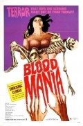 Blood Mania film from Robert Vincent O'Neill filmography.