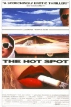 The Hot Spot film from Dennis Hopper filmography.