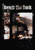 Reach the Rock film from William Ryan filmography.