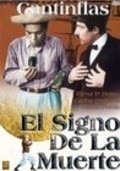 El signo de la muerte - movie with Manuel Arvide.