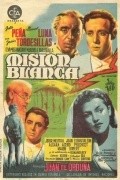 Mision blanca - movie with Jorge Mistral.