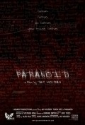 Paranoid film from Jay Holben filmography.