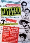 Ratataa is the best movie in Oscar Rundqvist filmography.