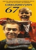 Cirkusrevyen 67 - movie with Lily Broberg.