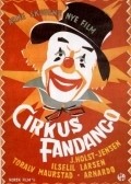 Cirkus Fandango - movie with Joachim Holst-Jensen.