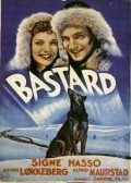 Bastard - movie with Sven Bergvall.