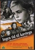 Ingen tid til k?rtegn is the best movie in Eva Cohn filmography.