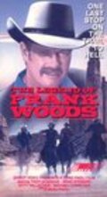 The Legend of Frank Woods is the best movie in Hagen Smith filmography.