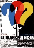 Le blanc et le noir film from Marc Allegret filmography.