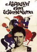 A koppanyi aga testamentuma film from Eva Zsurzs filmography.