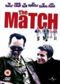 The Match film from Michael Davis filmography.