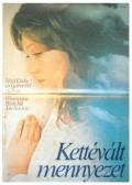 Kettevalt mennyezet is the best movie in Edit Abraham filmography.
