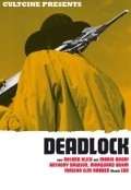 Deadlock film from Roland Klick filmography.