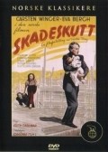 Skadeskutt - movie with Einar Vaage.