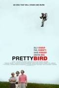 Pretty Bird film from Paul Schneider filmography.