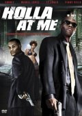 Holla at Me - movie with Kevin Collins.