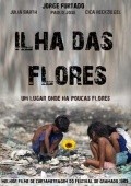 Ilha das Flores film from Jorge Furtado filmography.