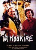 Va mourire is the best movie in Jacky Pinelli filmography.