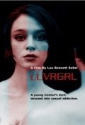 Luvrgrl is the best movie in Kellie Ray filmography.