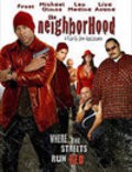 The Neighborhood is the best movie in Leo Medina filmography.