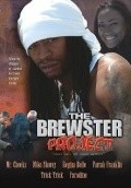 The Brewster Project is the best movie in Farrah Franklin filmography.