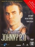 Johnny 2.0 - movie with Jeff Fahey.