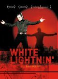 White Lightnin' film from Dominik Merfi filmography.